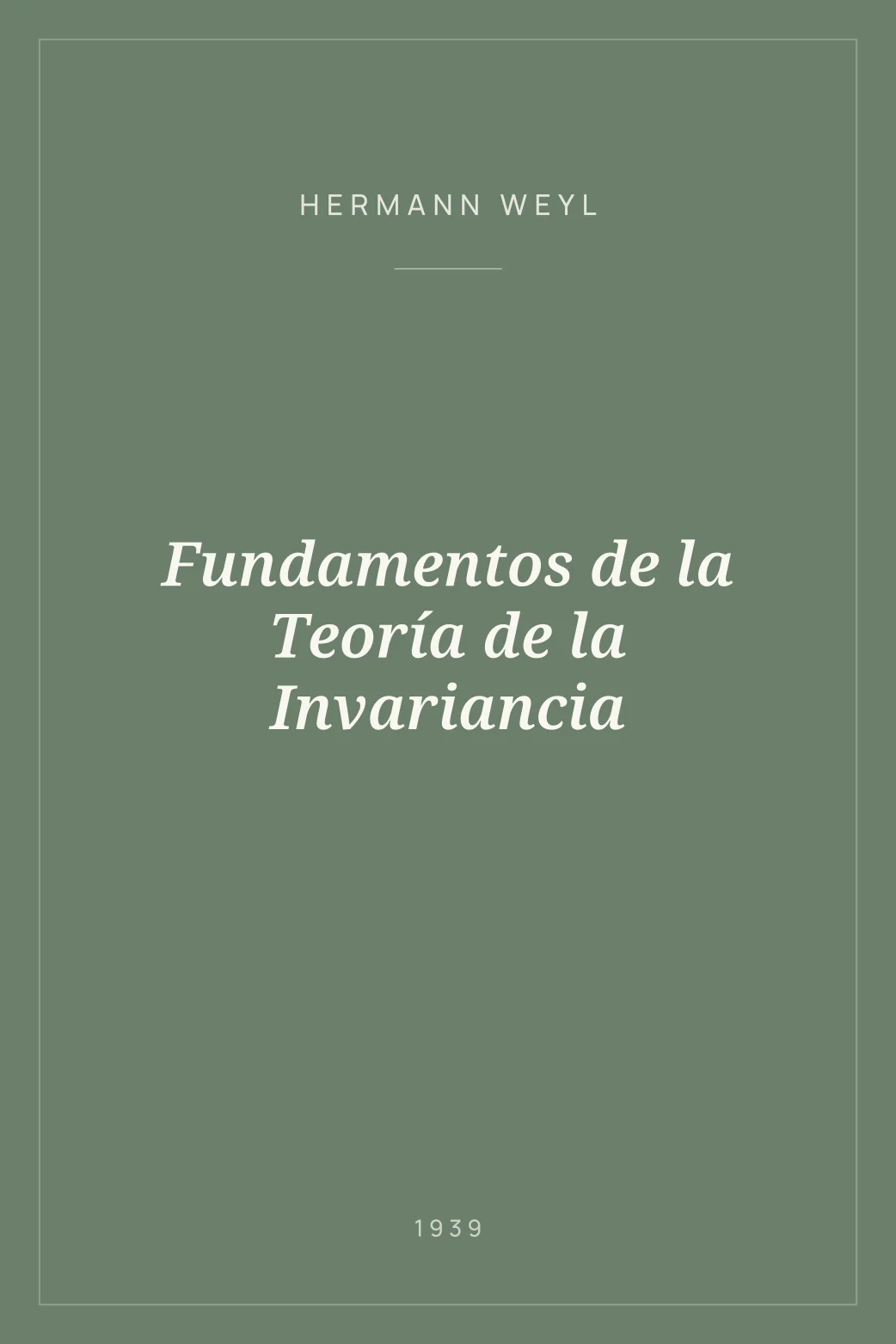 Portada de Fundamentos de la Teoría de la Invariancia