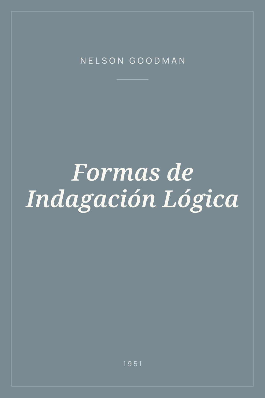 Portada de Formas de Indagación Lógica