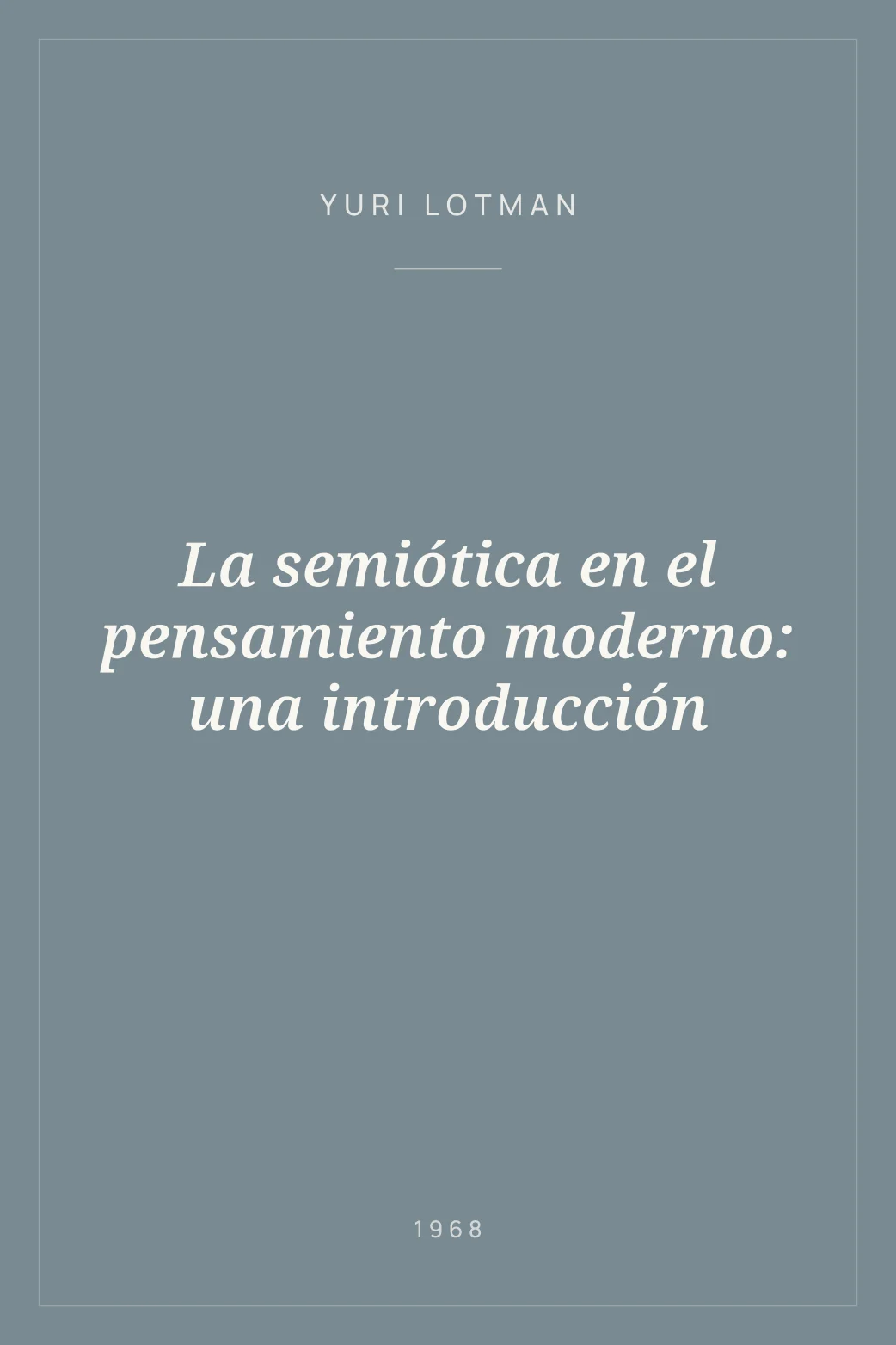 Portada de La semiótica en el pensamiento moderno: una introducción