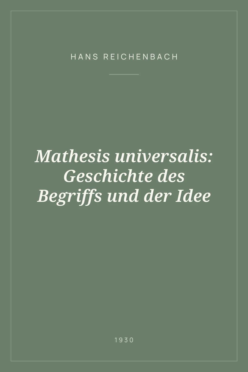 Portada de Mathesis universalis: Geschichte des Begriffs und der Idee