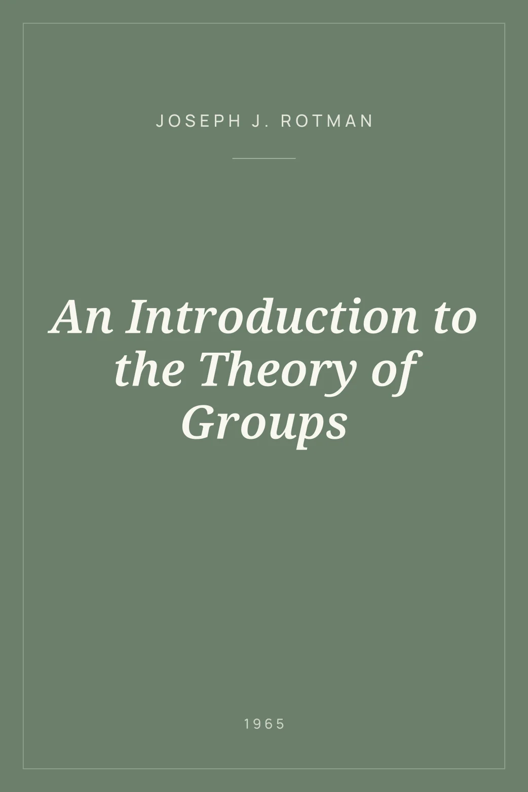 Portada de An Introduction to the Theory of Groups