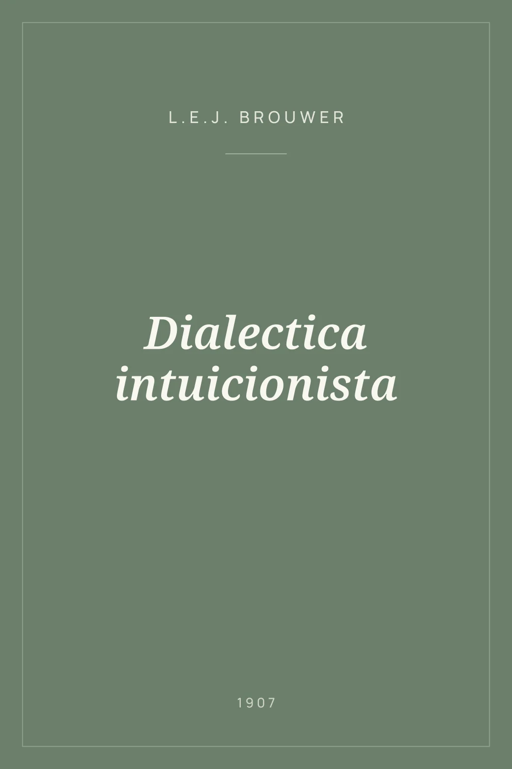 Portada de Dialectica intuicionista
