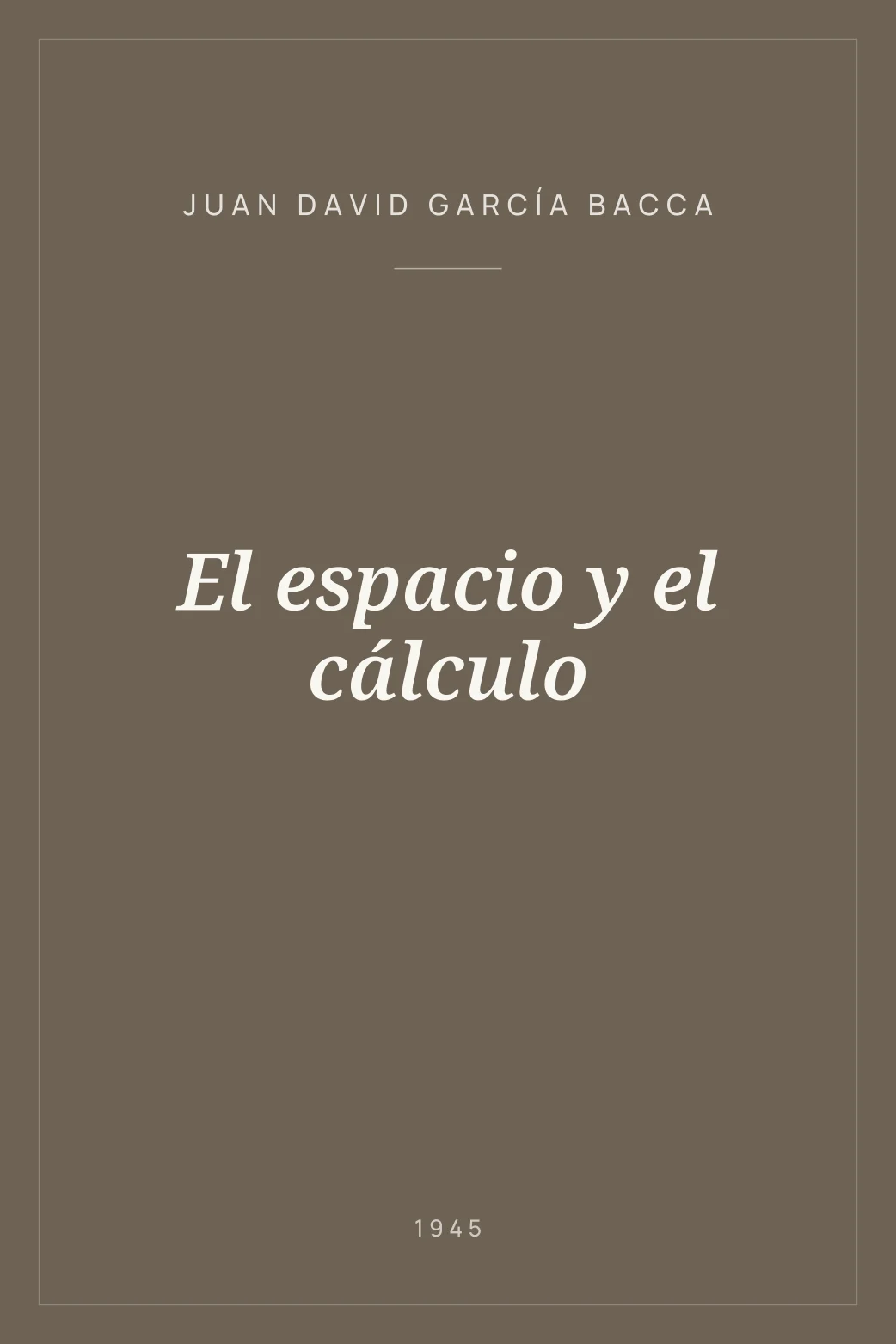 Portada de El espacio y el cálculo