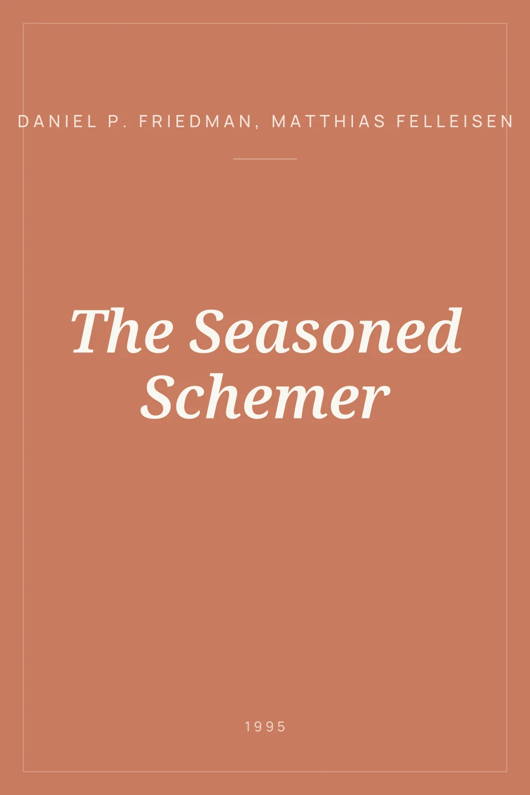 Portada de The Seasoned Schemer