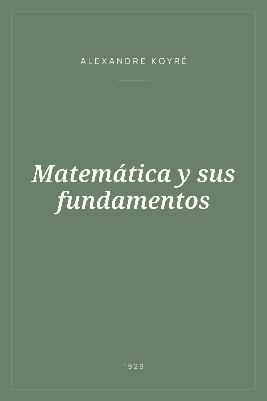 Portada de Matemática y sus fundamentos