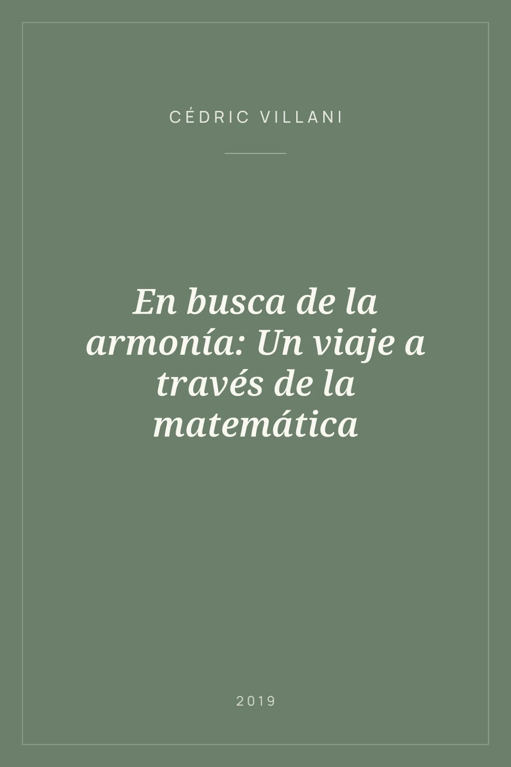 Portada de En busca de la armonía: Un viaje a través de la matemática