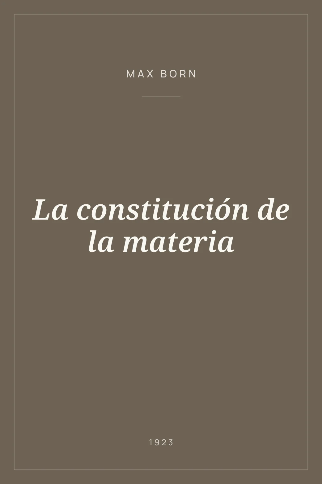 Portada de La constitución de la materia