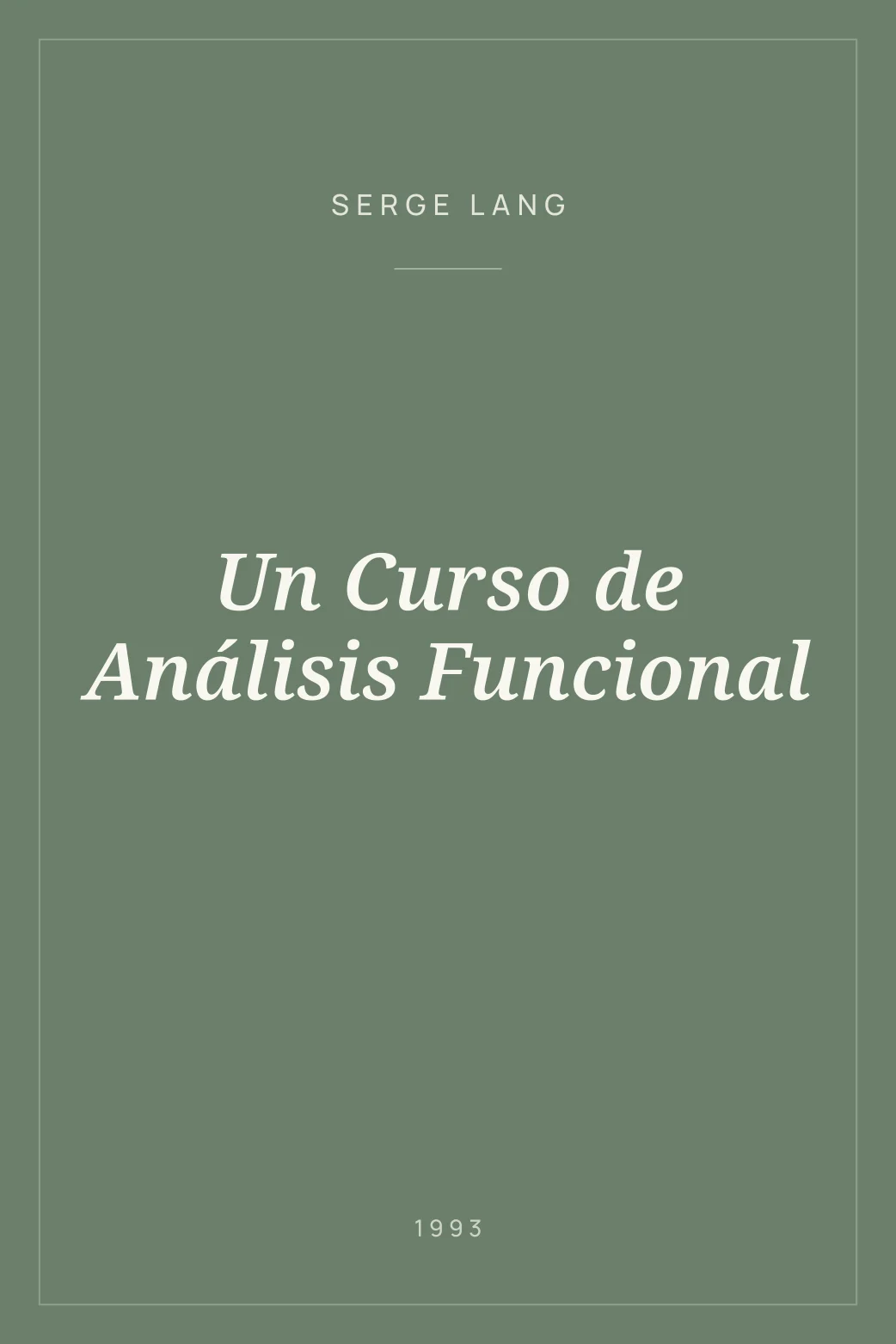 Portada de Un Curso de Análisis Funcional
