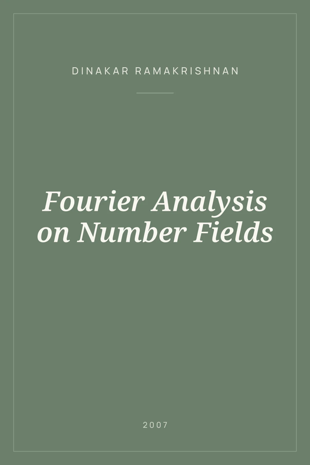 Portada de Fourier Analysis on Number Fields