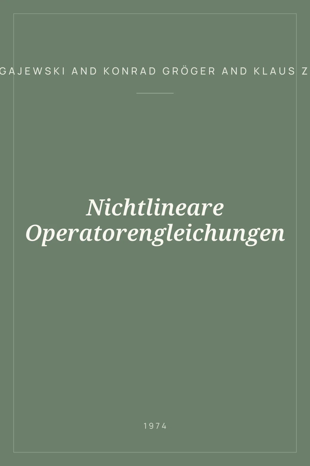 Portada de Nichtlineare Operatorengleichungen