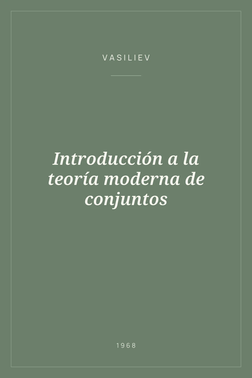 Portada de Introducción a la teoría moderna de conjuntos