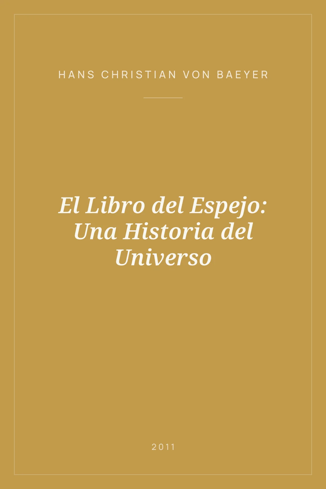 Portada de El Libro del Espejo: Una Historia del Universo
