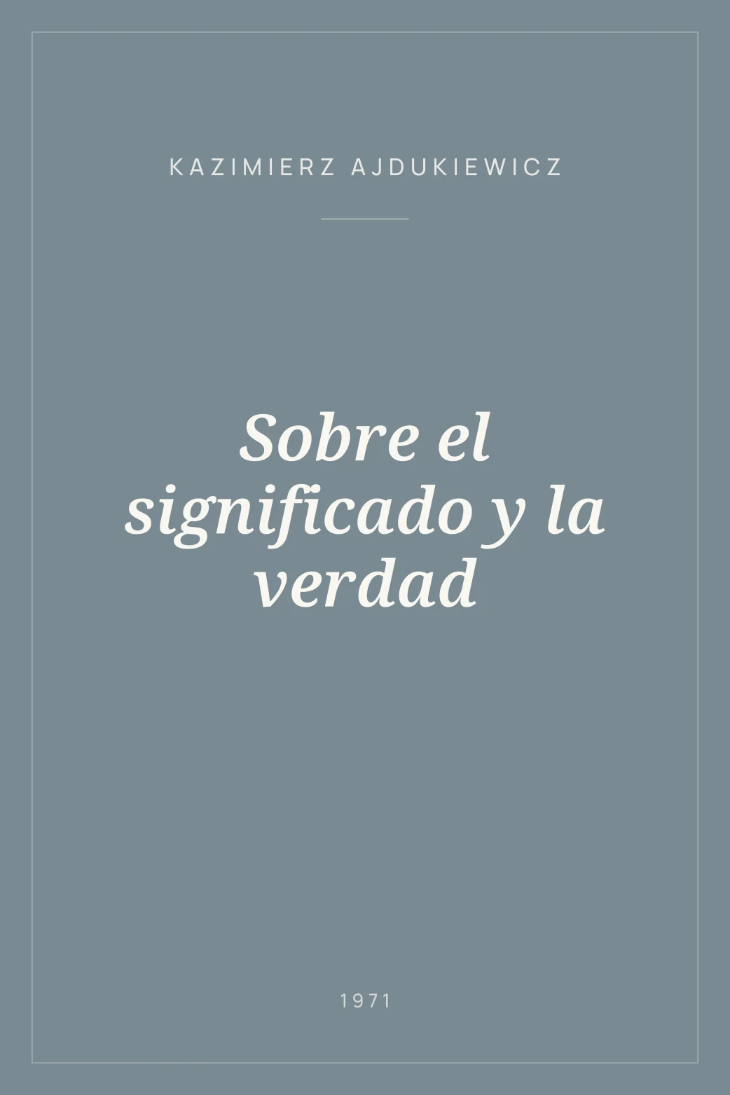 Portada de Sobre el significado y la verdad