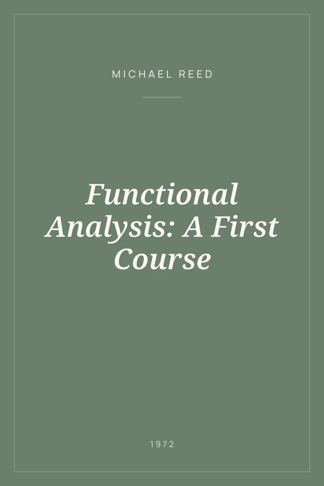 Portada de Functional Analysis: A First Course