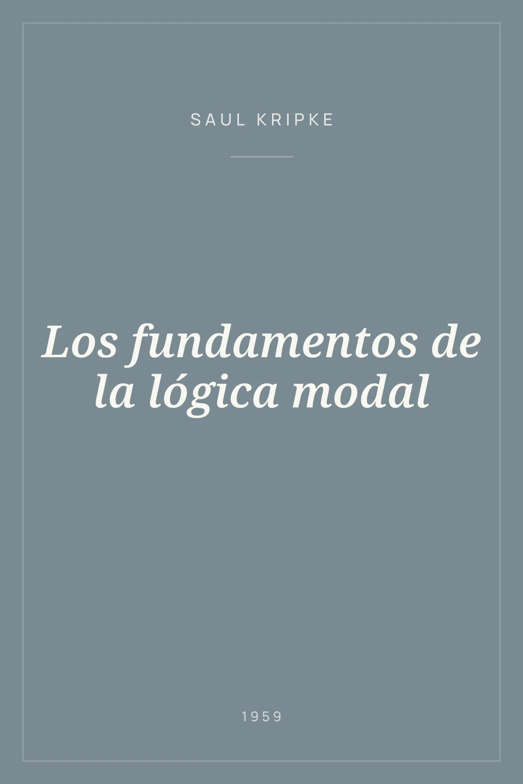 Portada de Los fundamentos de la lógica modal