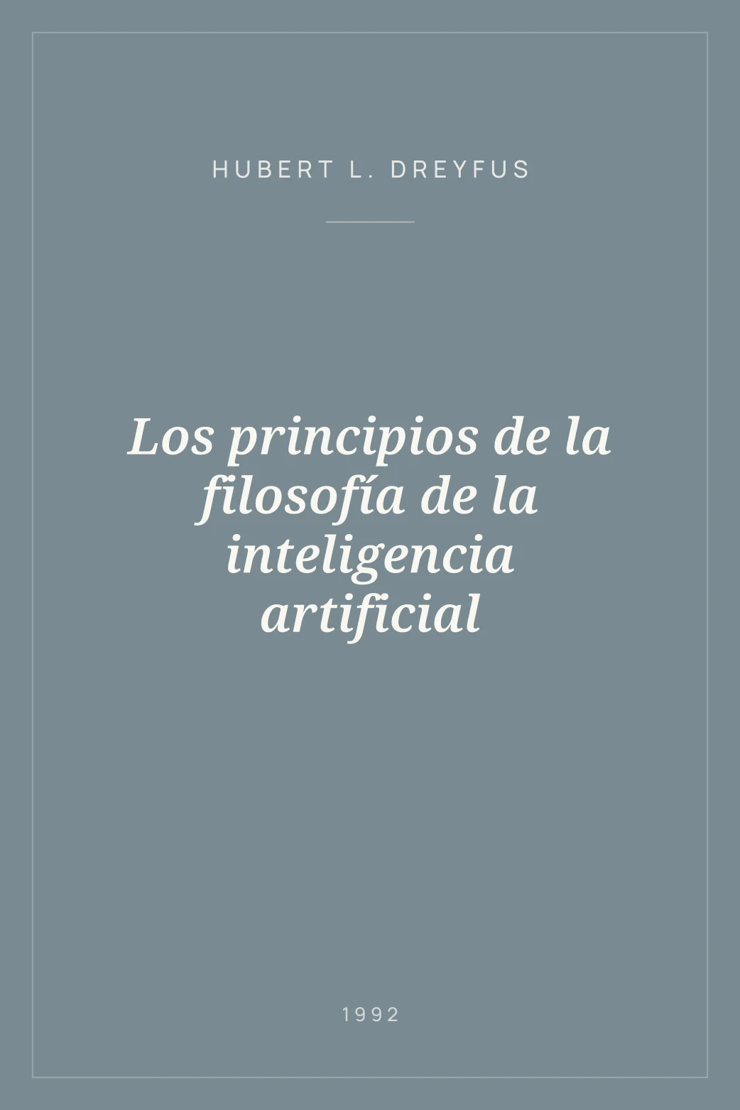 Portada de Los principios de la filosofía de la inteligencia artificial