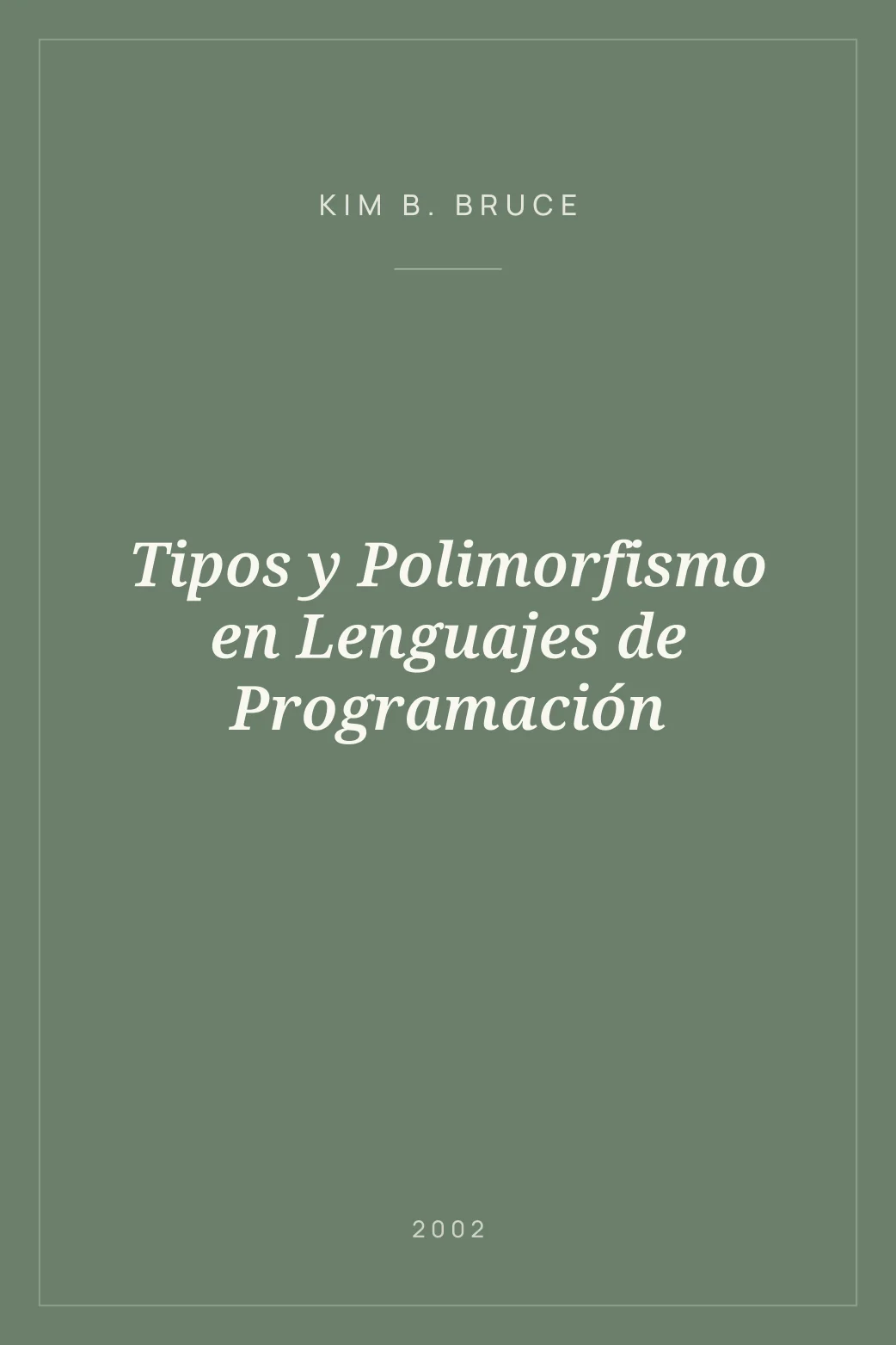 Portada de Tipos y Polimorfismo en Lenguajes de Programación