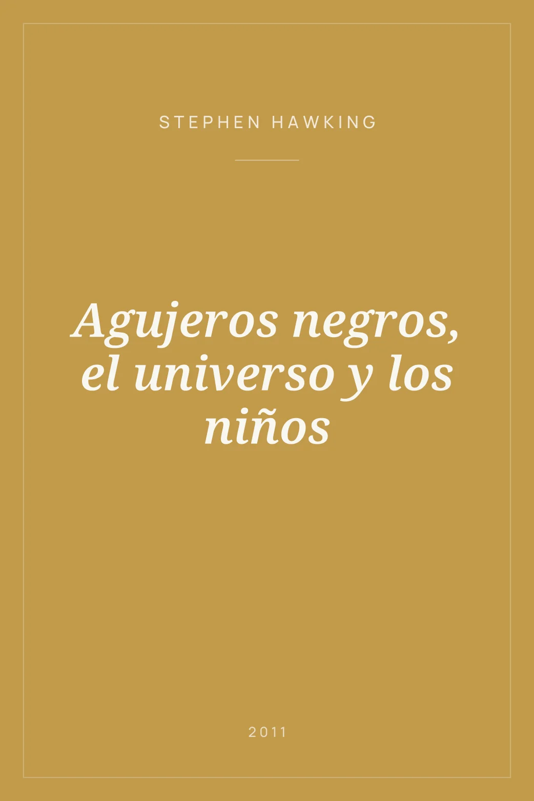 Portada de Agujeros negros, el universo y los niños