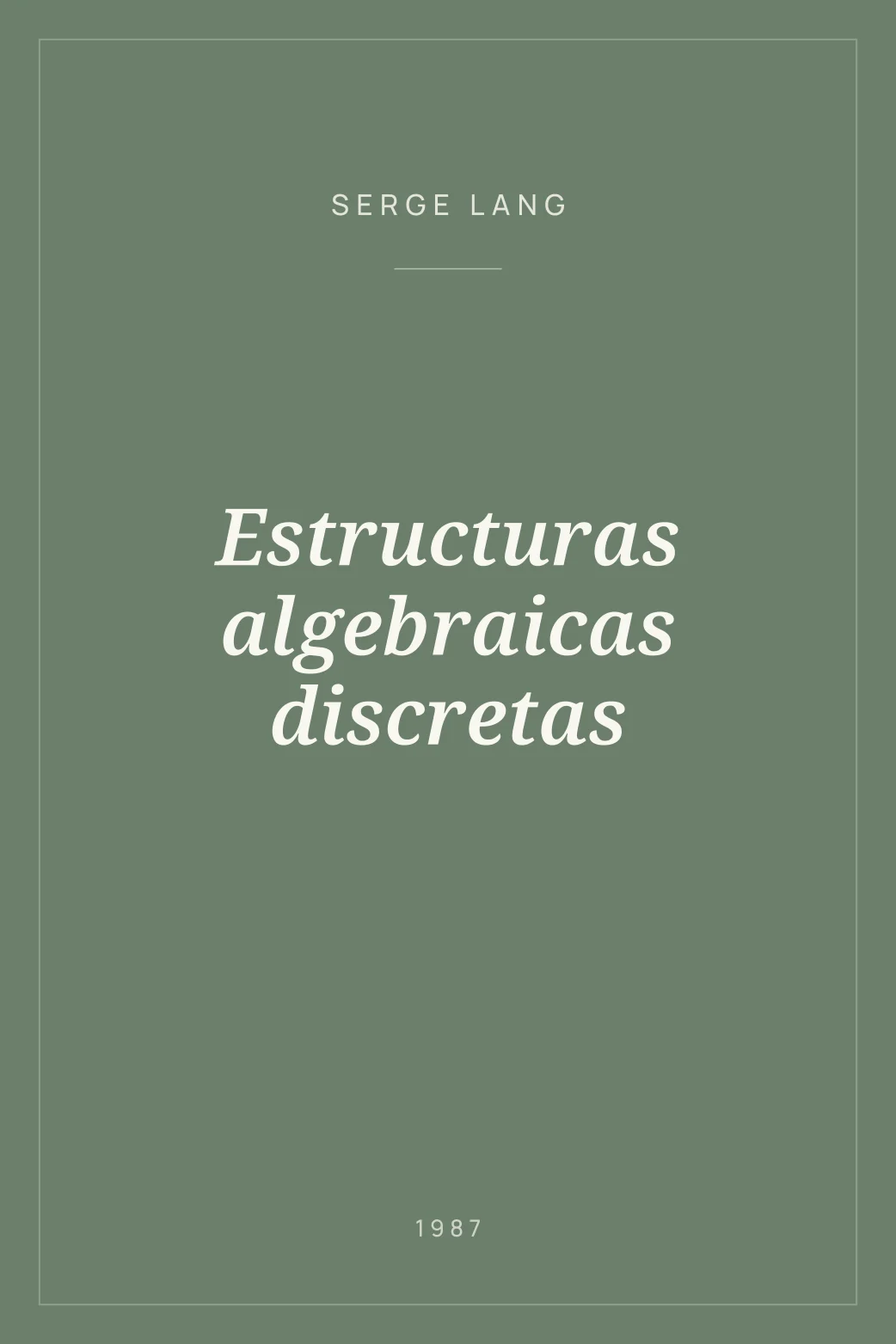 Portada de Estructuras algebraicas discretas