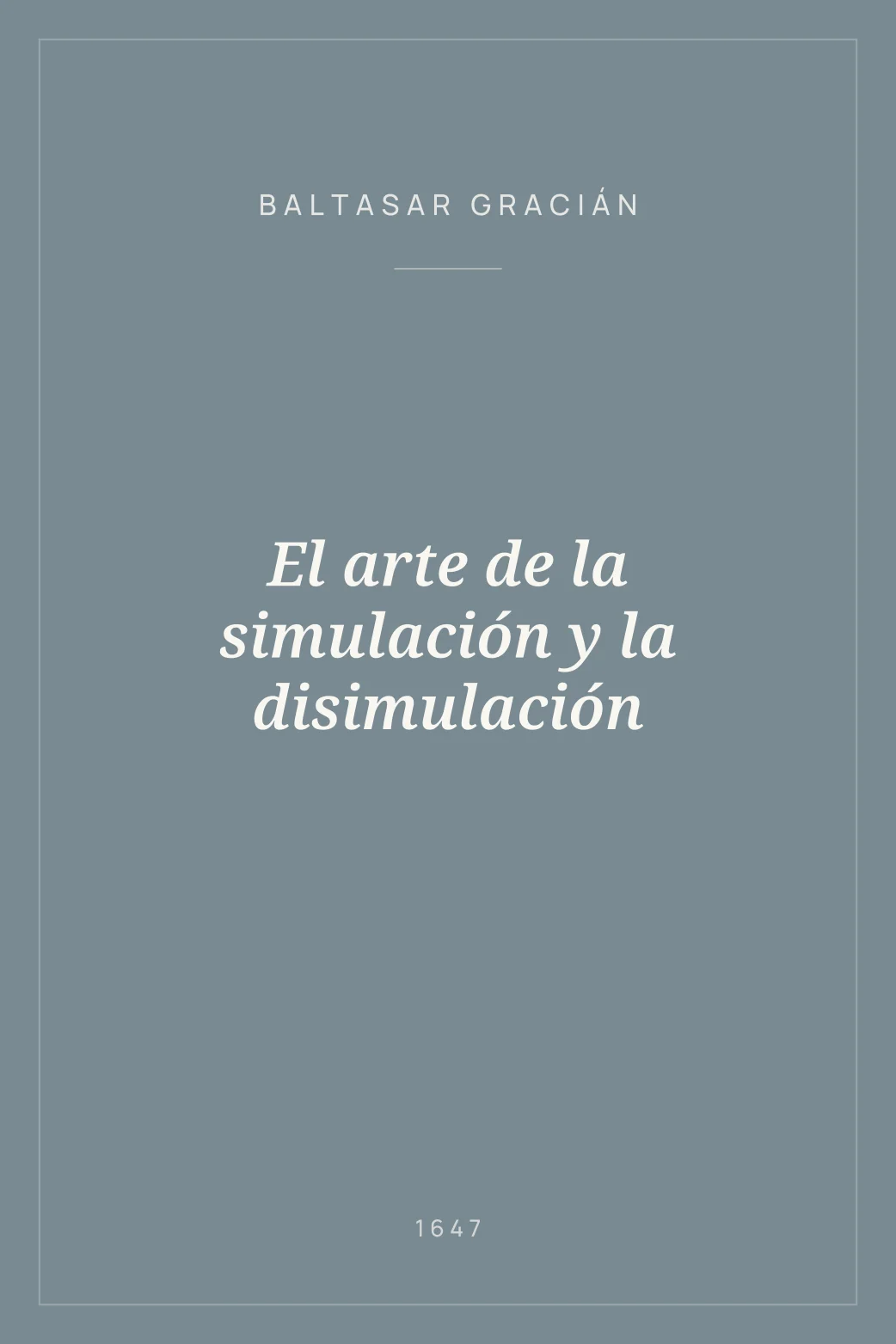 Portada de El arte de la simulación y la disimulación