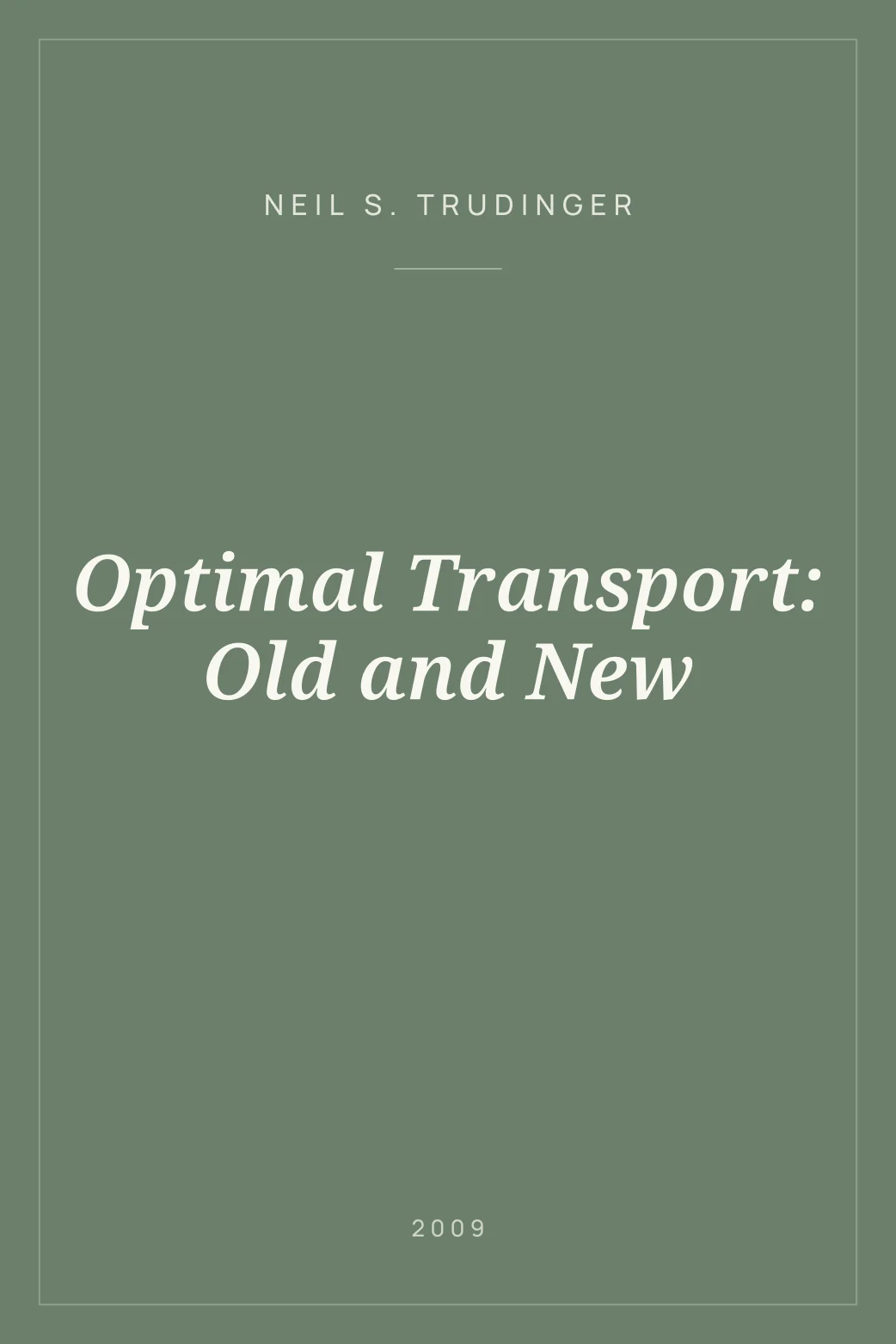 Portada de Optimal Transport: Old and New