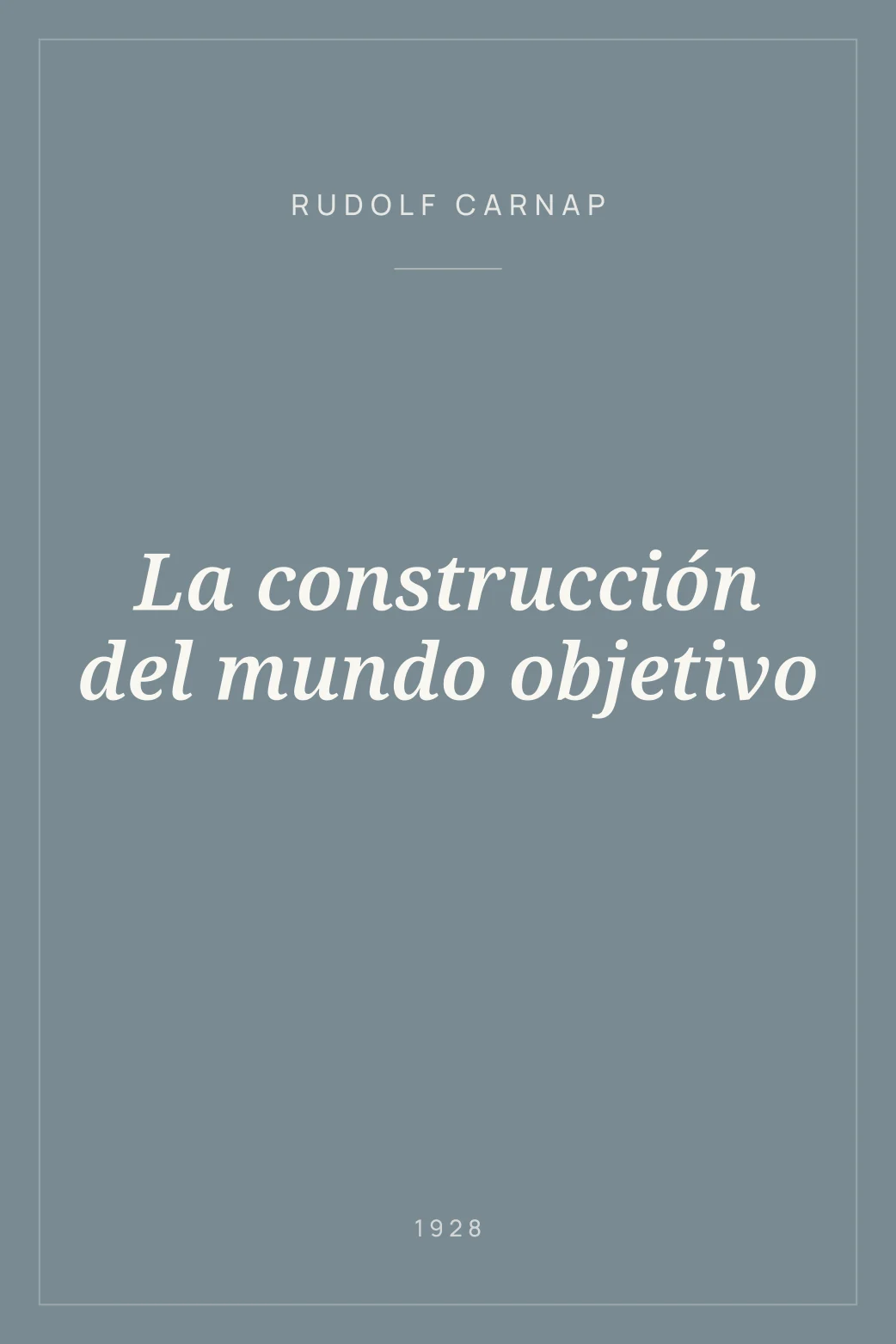 Portada de La construcción del mundo objetivo