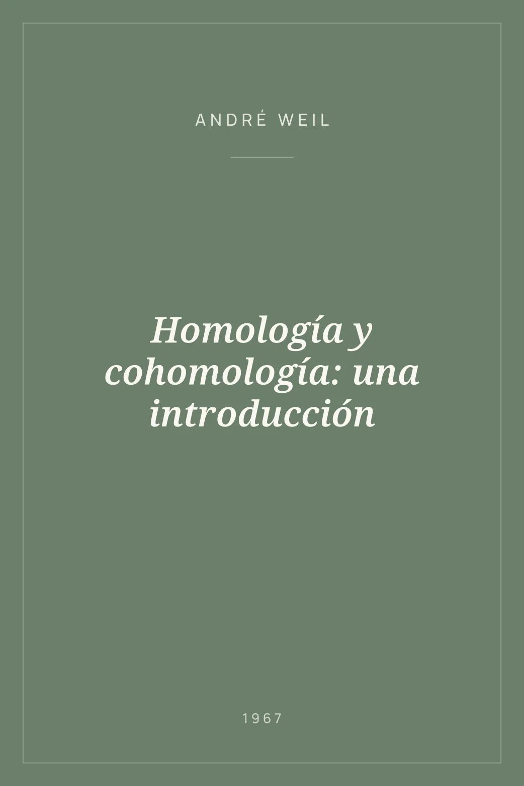 Portada de Homología y cohomología: una introducción