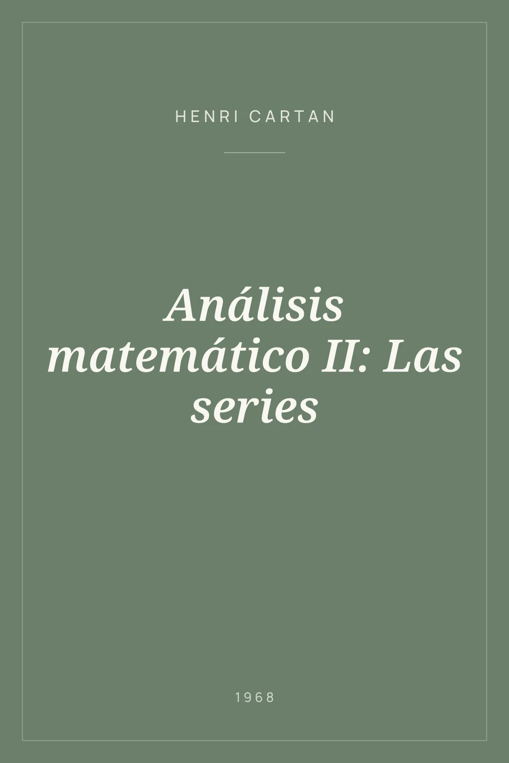 Portada de Análisis matemático II: Las series
