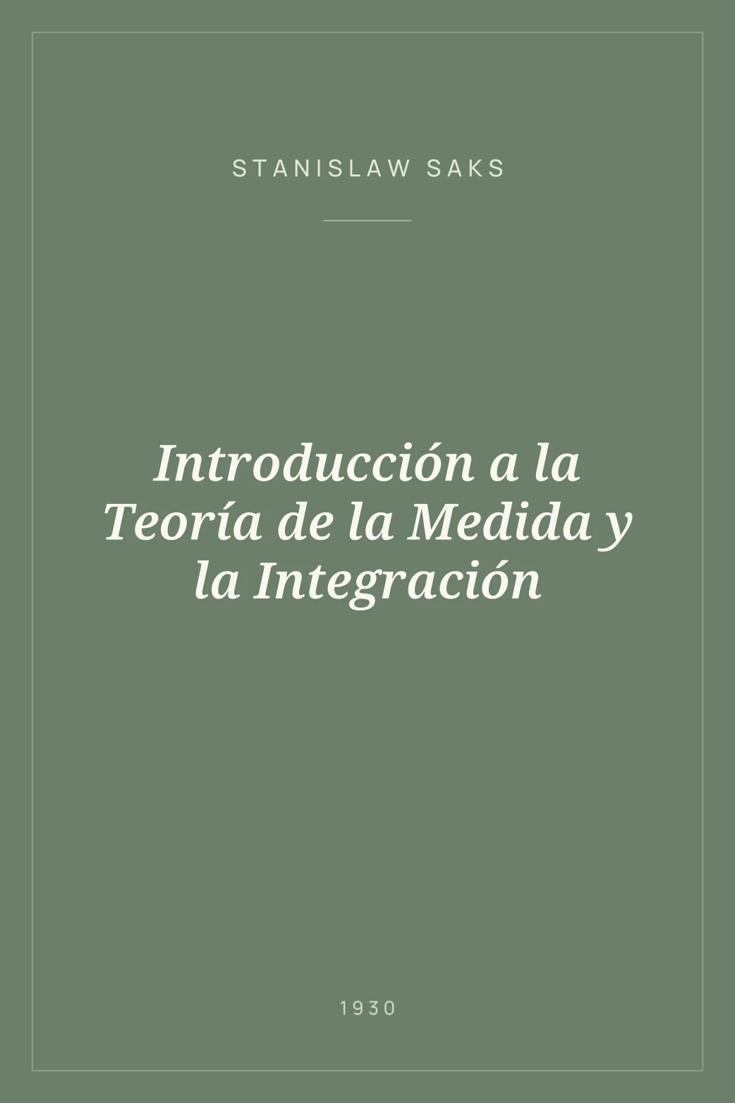 Portada de Introducción a la Teoría de la Medida y la Integración
