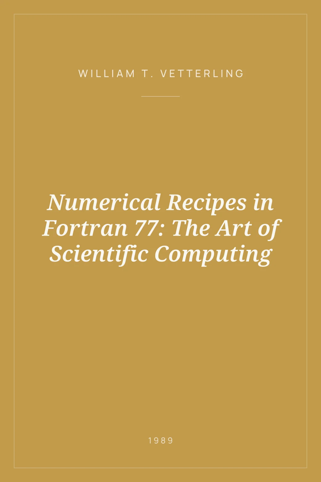 Portada de Numerical Recipes in Fortran 77: The Art of Scientific Computing