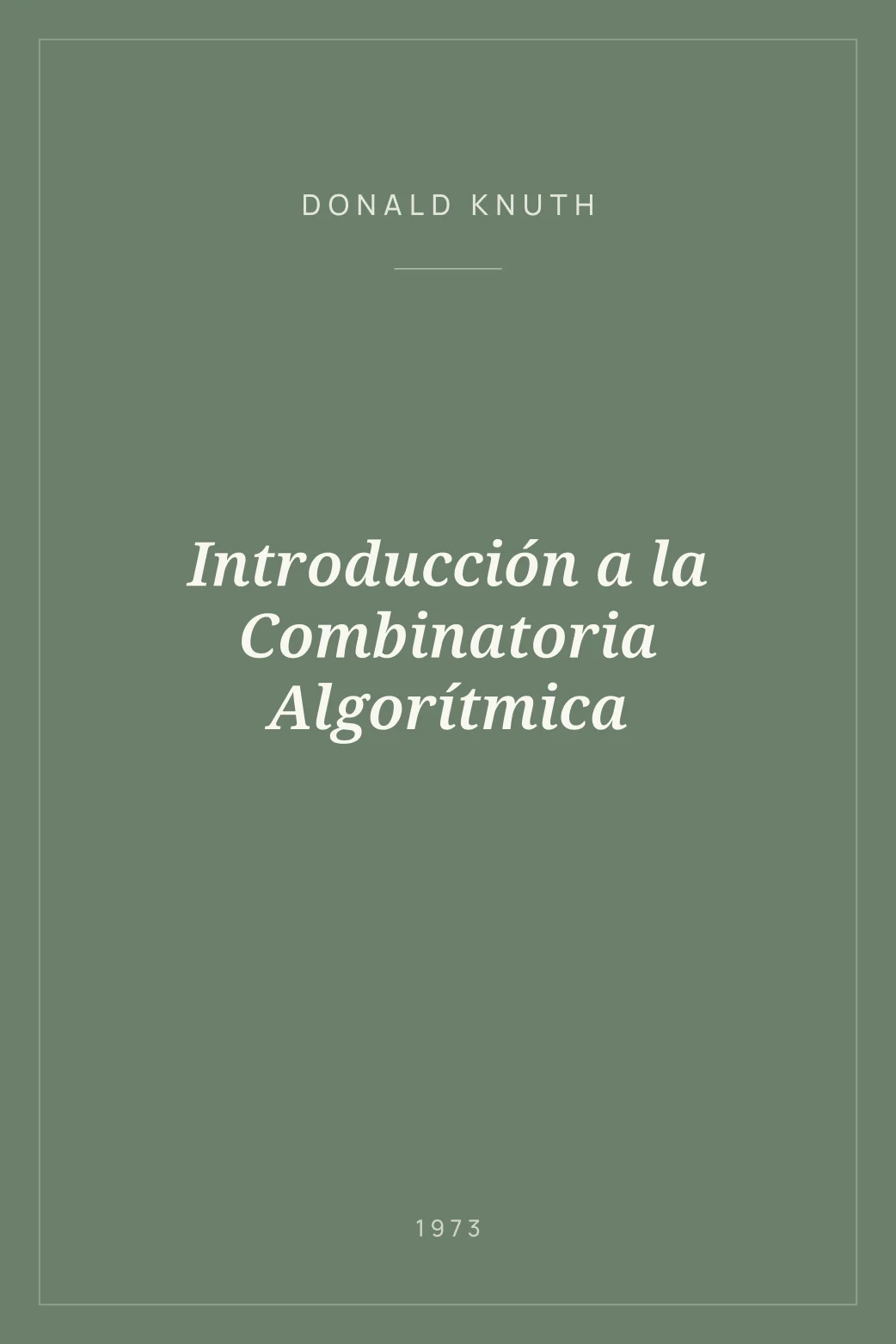 Portada de Introducción a la Combinatoria Algorítmica