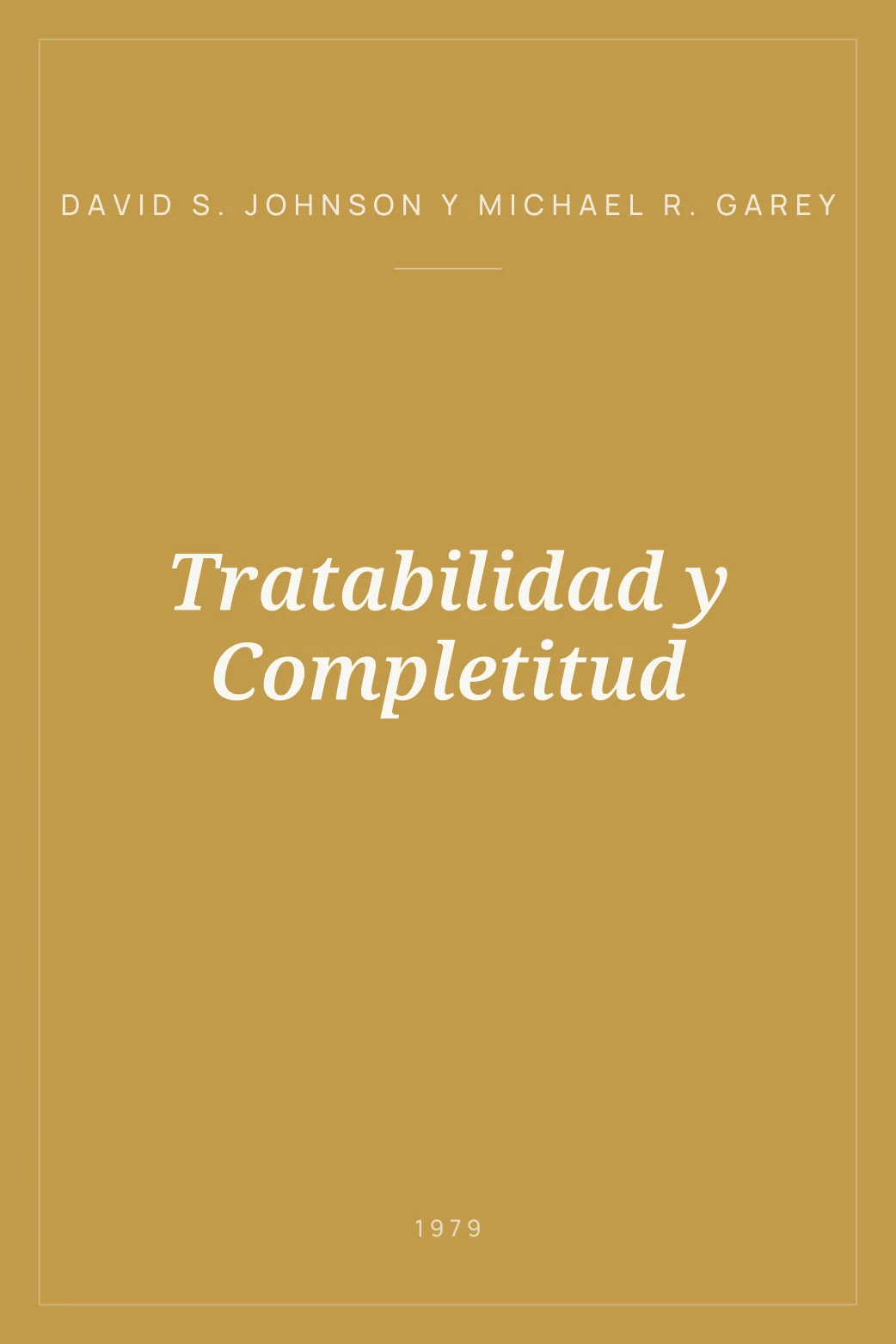 Portada de Tratabilidad y Completitud