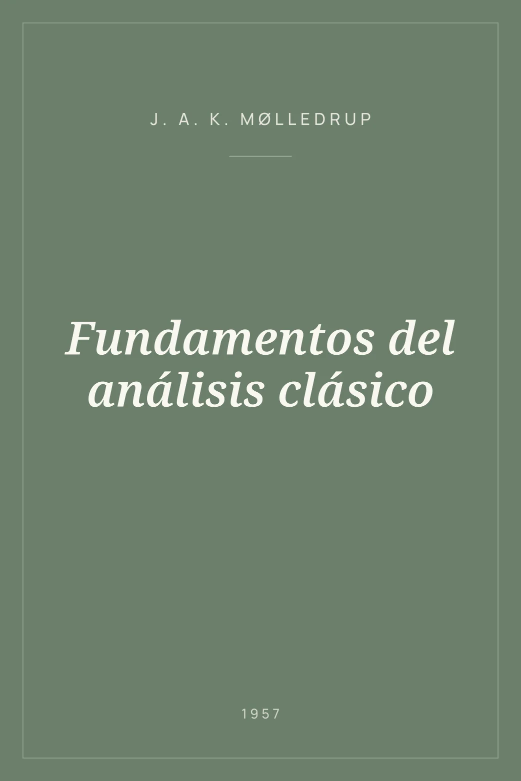 Portada de Fundamentos del análisis clásico