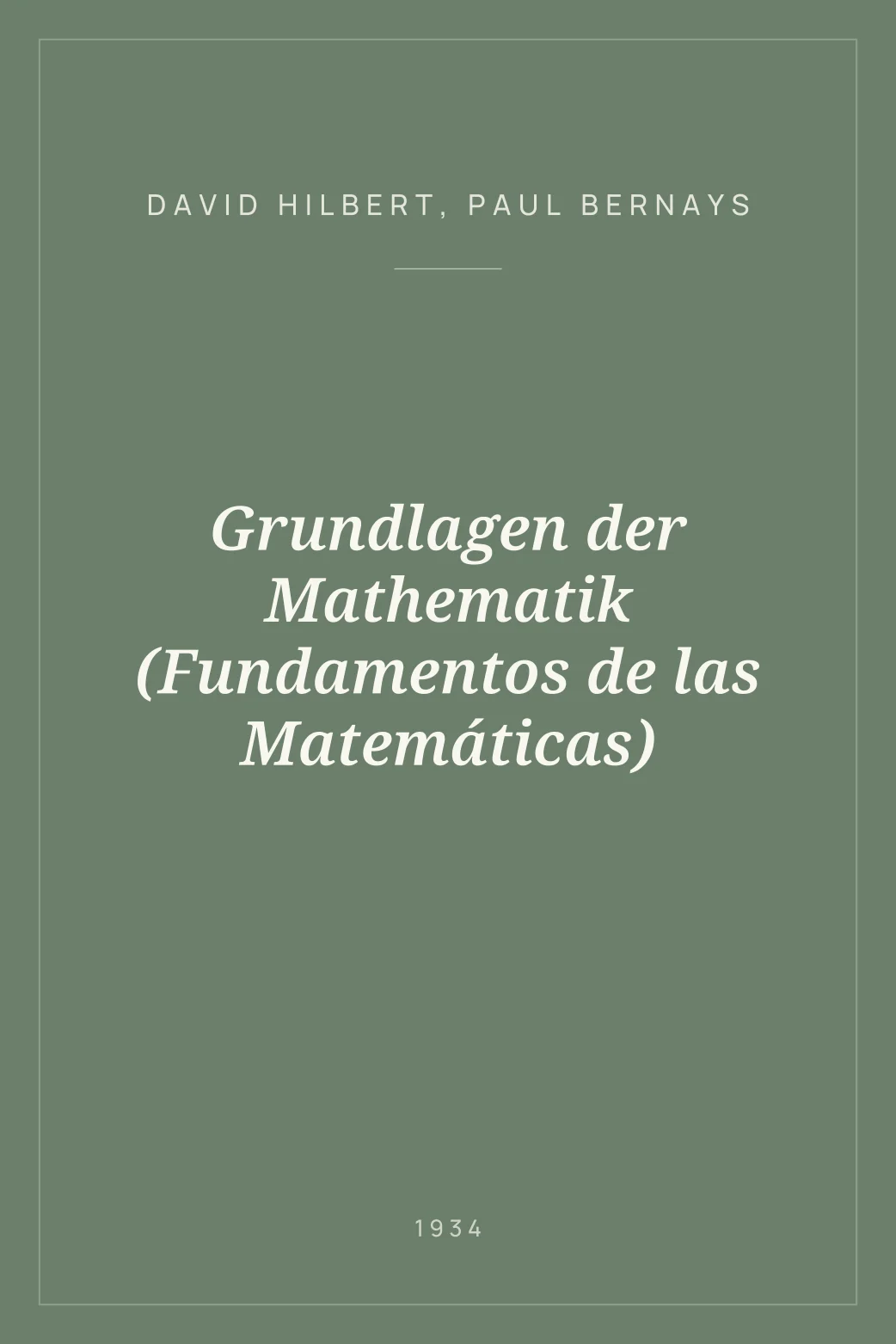 Portada de Grundlagen der Mathematik (Fundamentos de las Matemáticas)