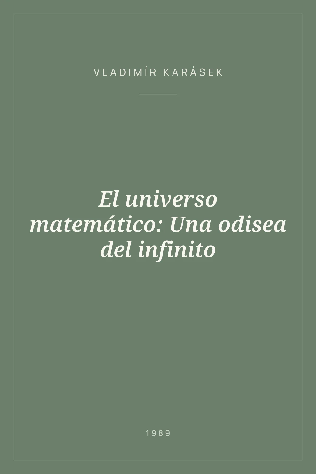 Portada de El universo matemático: Una odisea del infinito