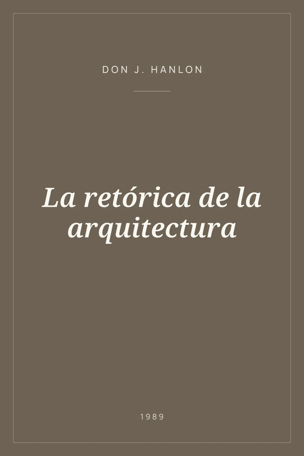 Portada de La retórica de la arquitectura