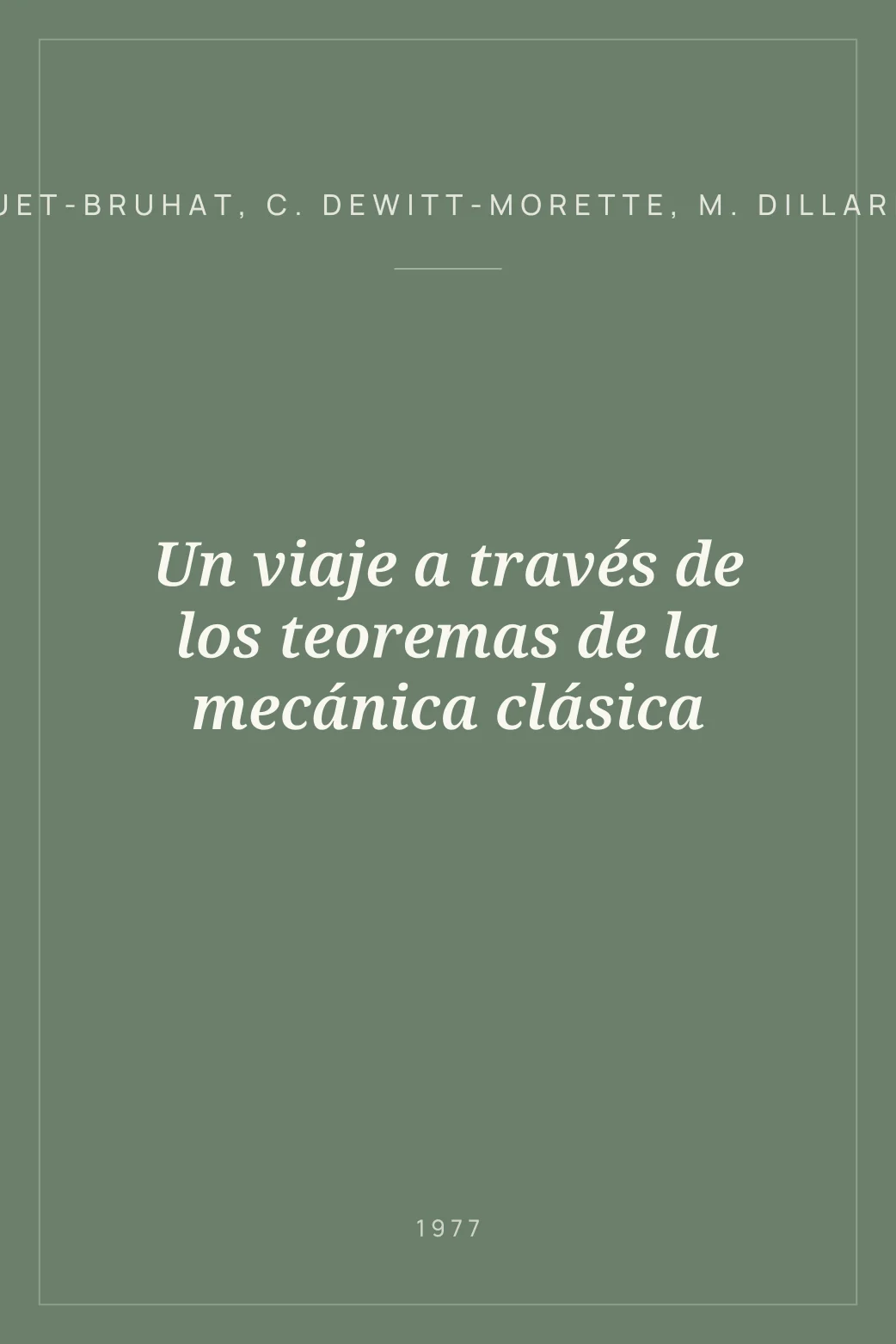 Portada de Un viaje a través de los teoremas de la mecánica clásica