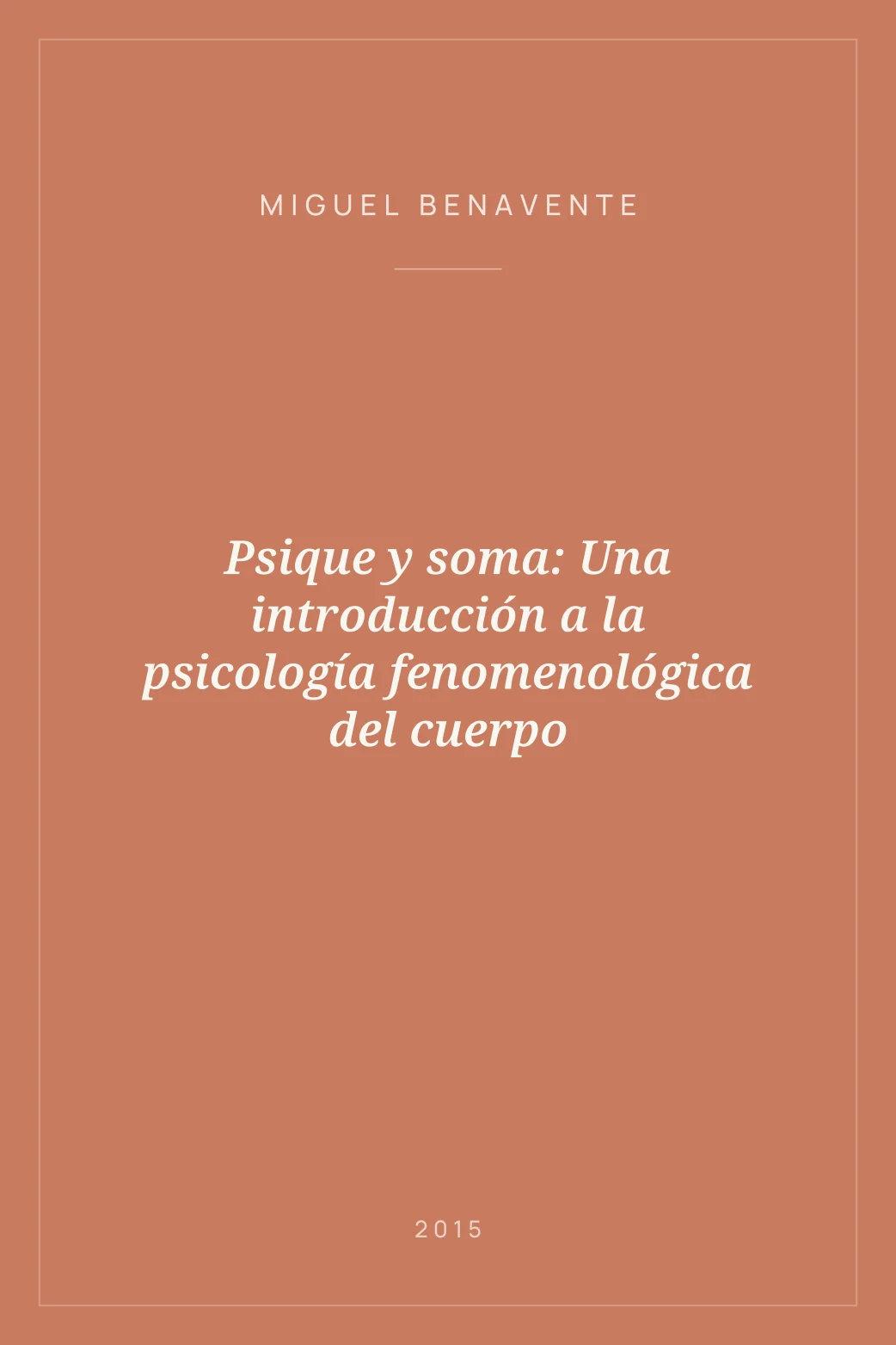 Portada de Psique y soma: Una introducción a la psicología fenomenológica del cuerpo