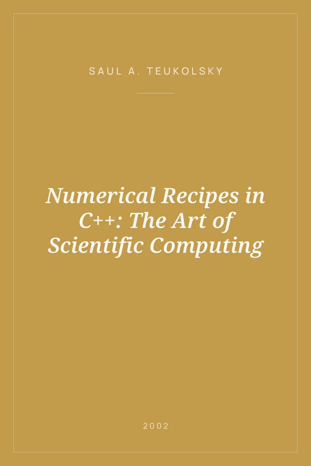 Portada de Numerical Recipes in C++: The Art of Scientific Computing