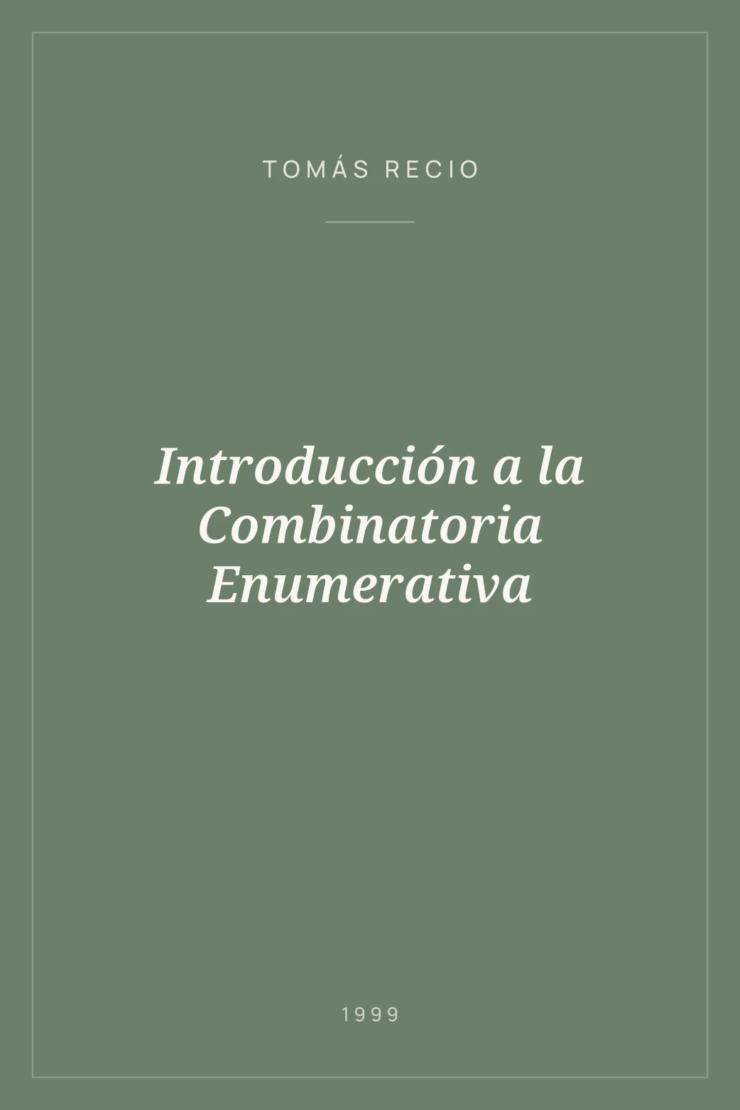 Portada de Introducción a la Combinatoria Enumerativa