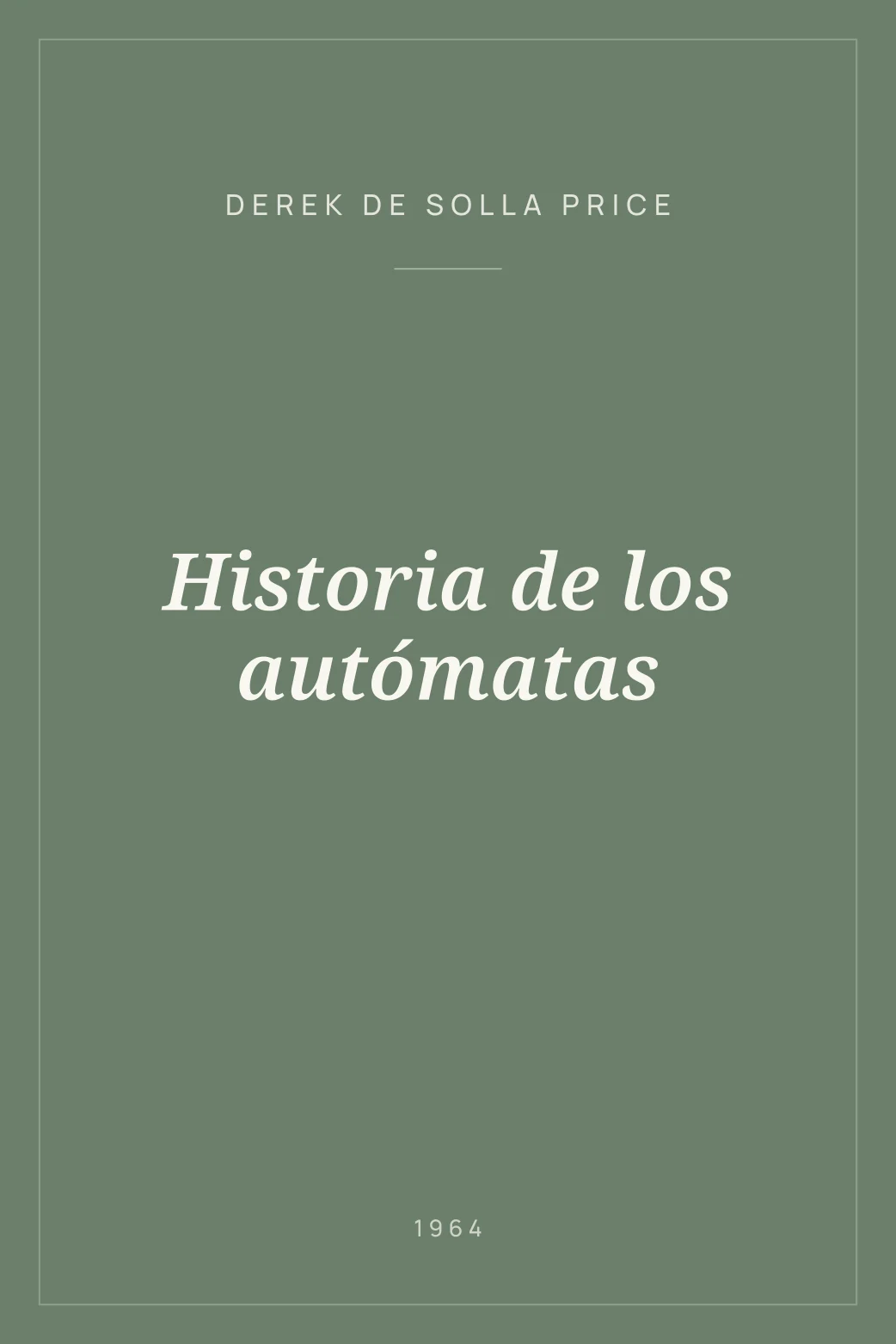 Portada de Historia de los autómatas