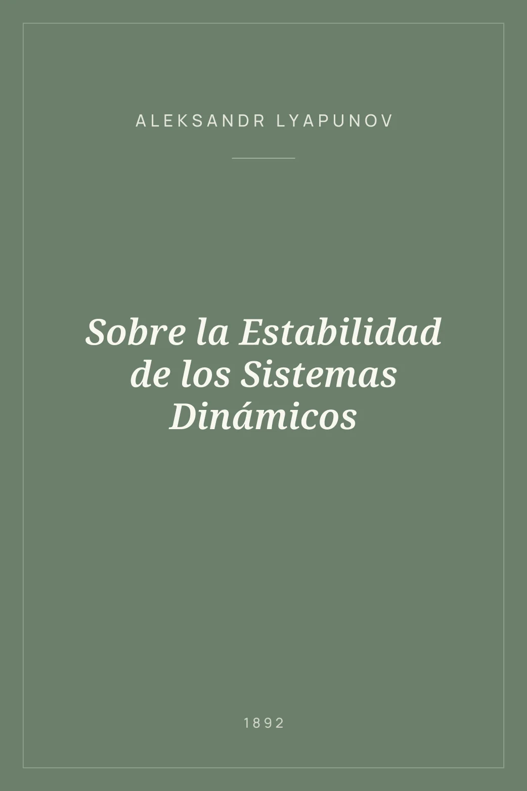 Portada de Sobre la Estabilidad de los Sistemas Dinámicos
