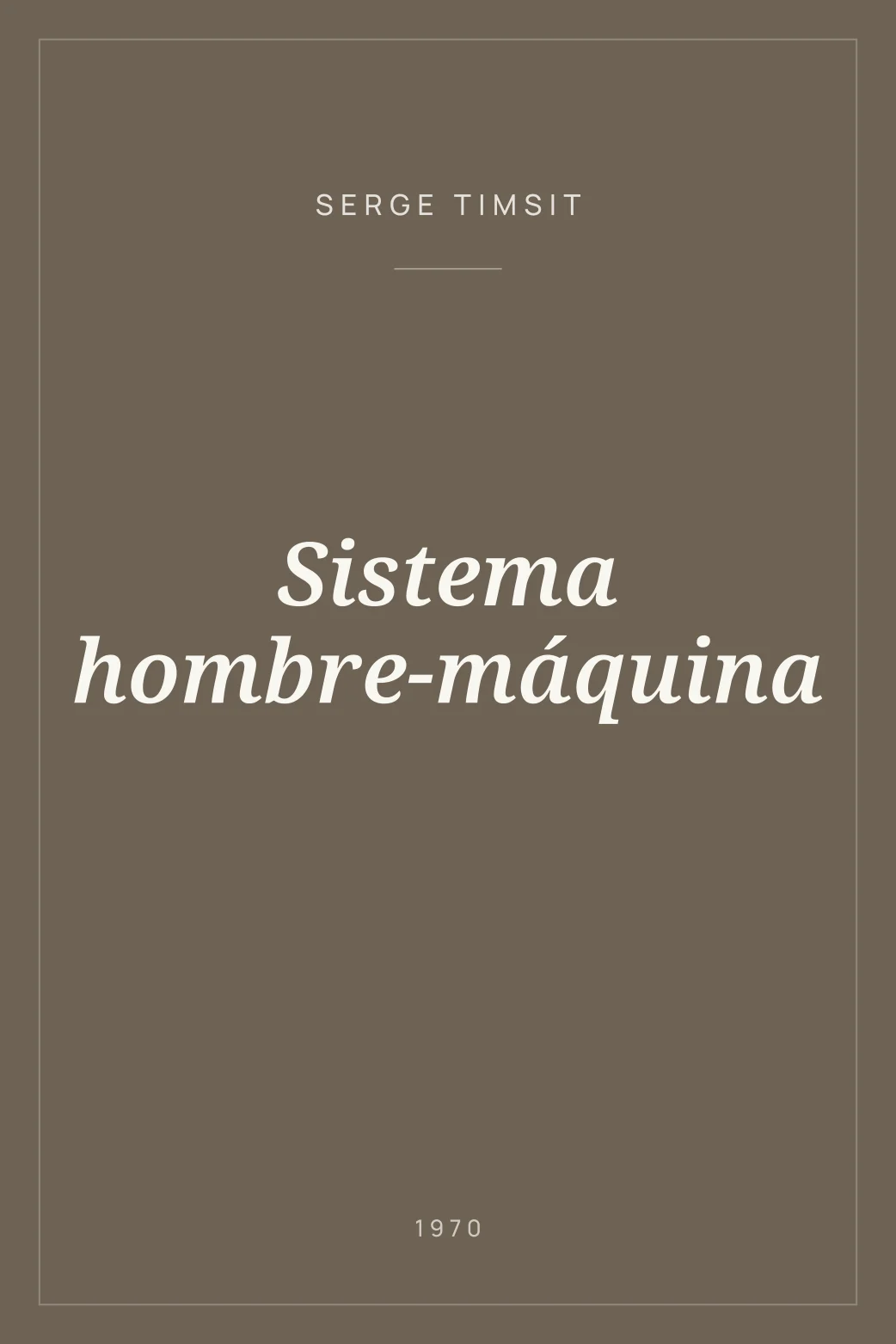 Portada de Sistema hombre-máquina