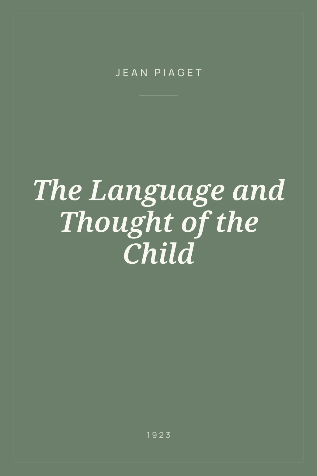 Portada de The Language and Thought of the Child