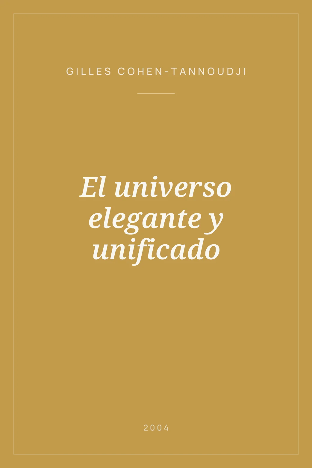 Portada de El universo elegante y unificado