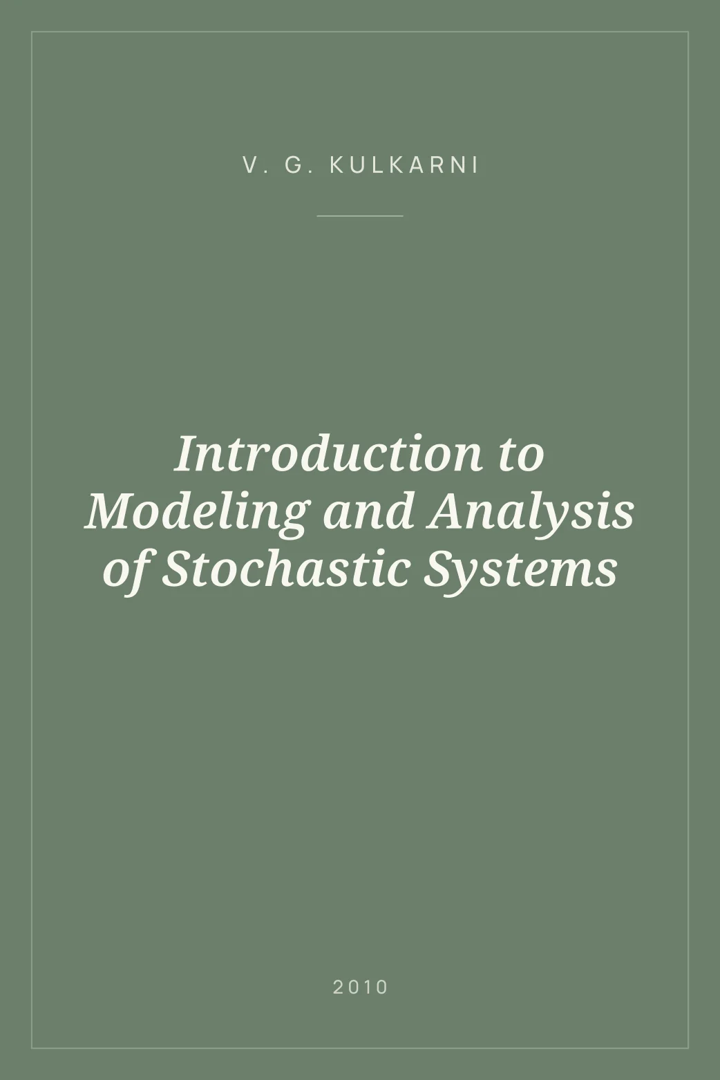 Portada de Introduction to Modeling and Analysis of Stochastic Systems