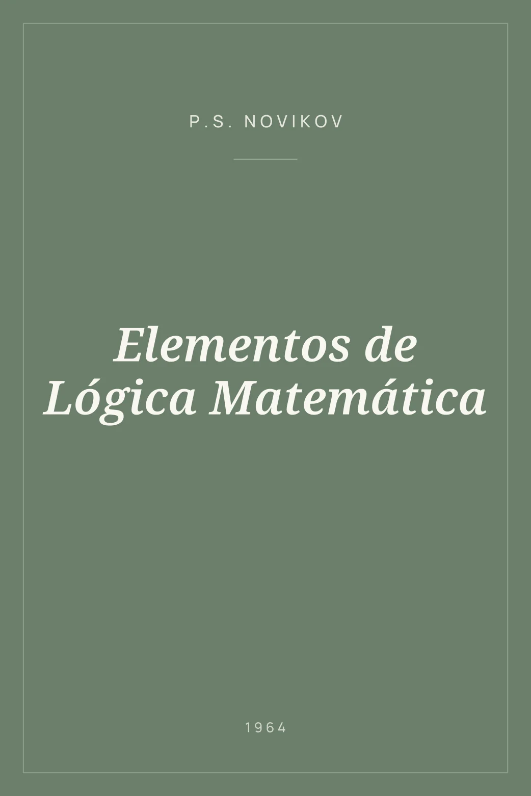 Portada de Elementos de Lógica Matemática