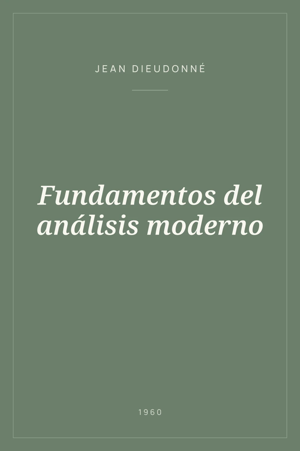 Portada de Fundamentos del análisis moderno