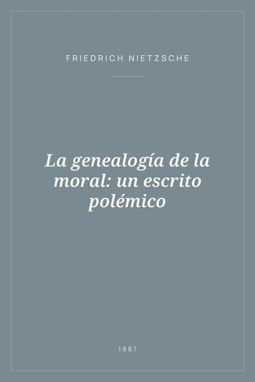 Portada de La genealogía de la moral: un escrito polémico