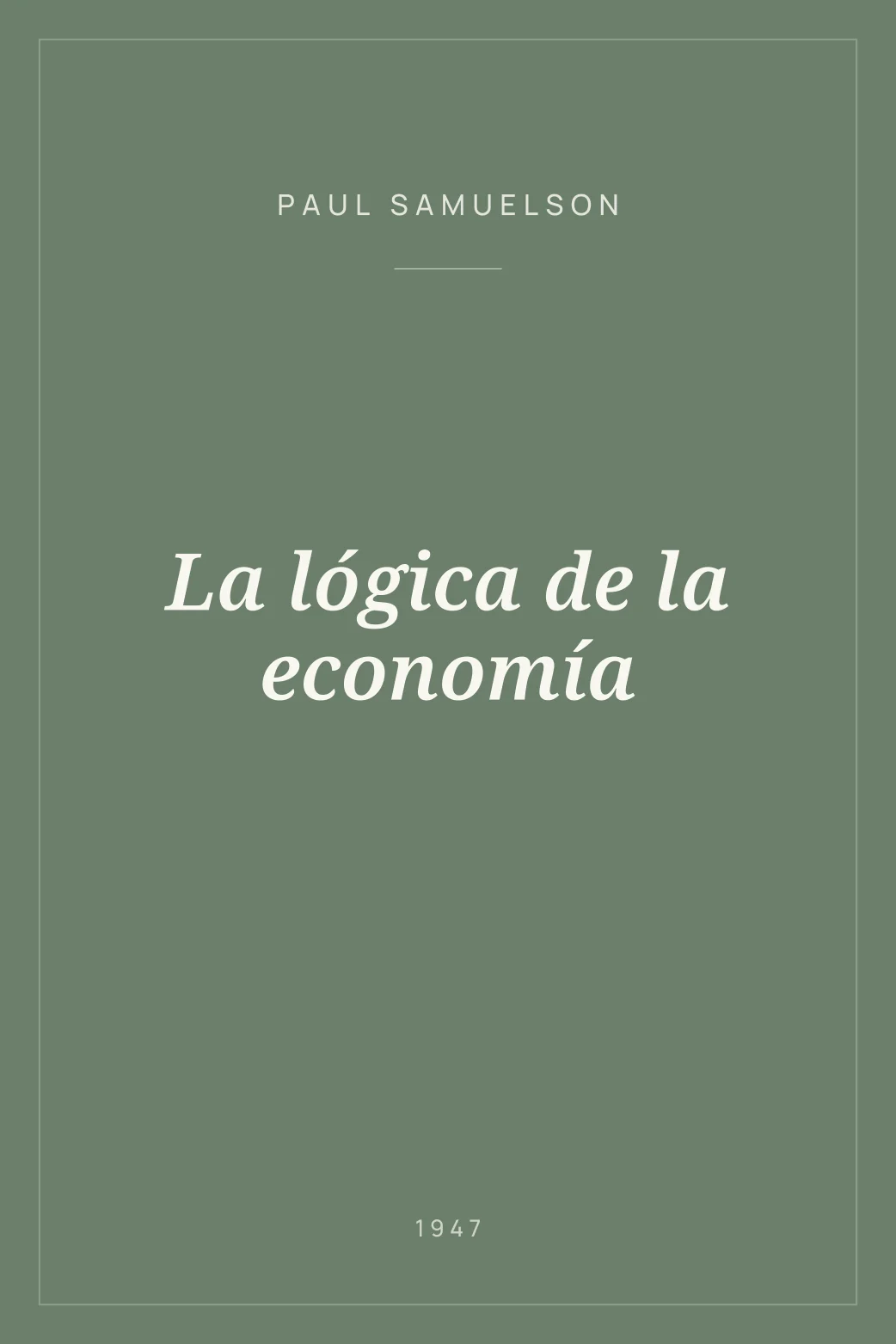 Portada de La lógica de la economía